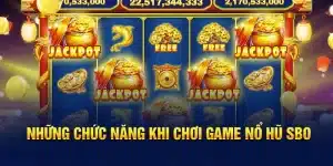 Nổ Hũ SBO King88 Và Những Điểm Nổi Bật Không Nên Bỏ Lỡ